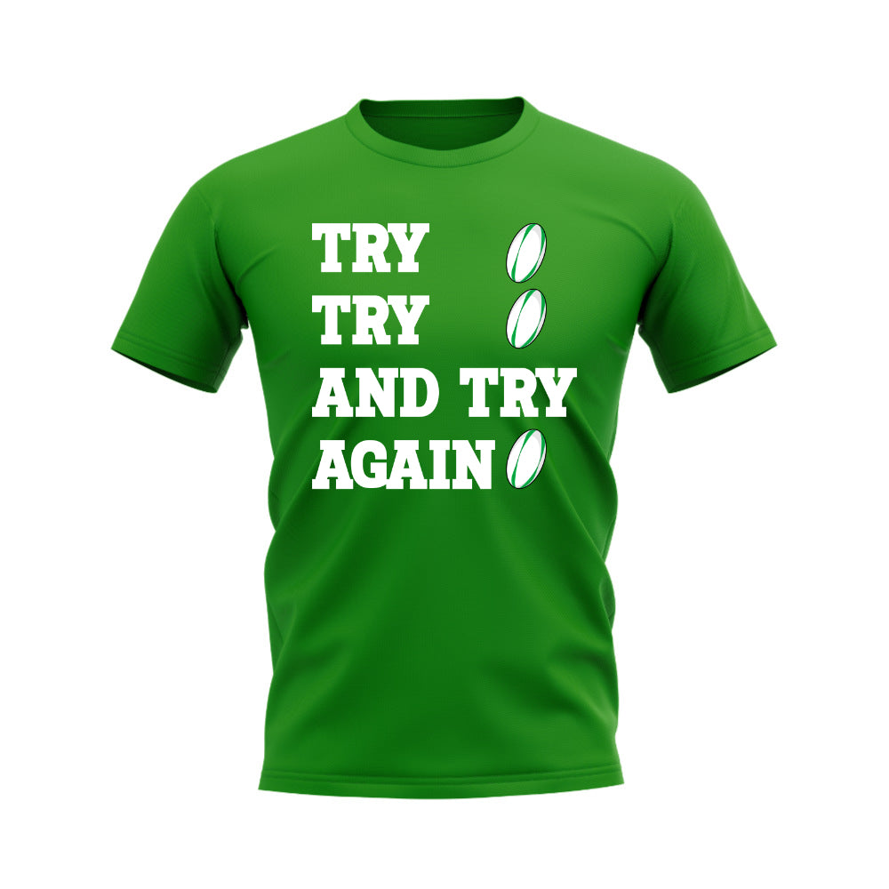 Try, Try & Try Again T-Shirt (Green) UKSoccershop