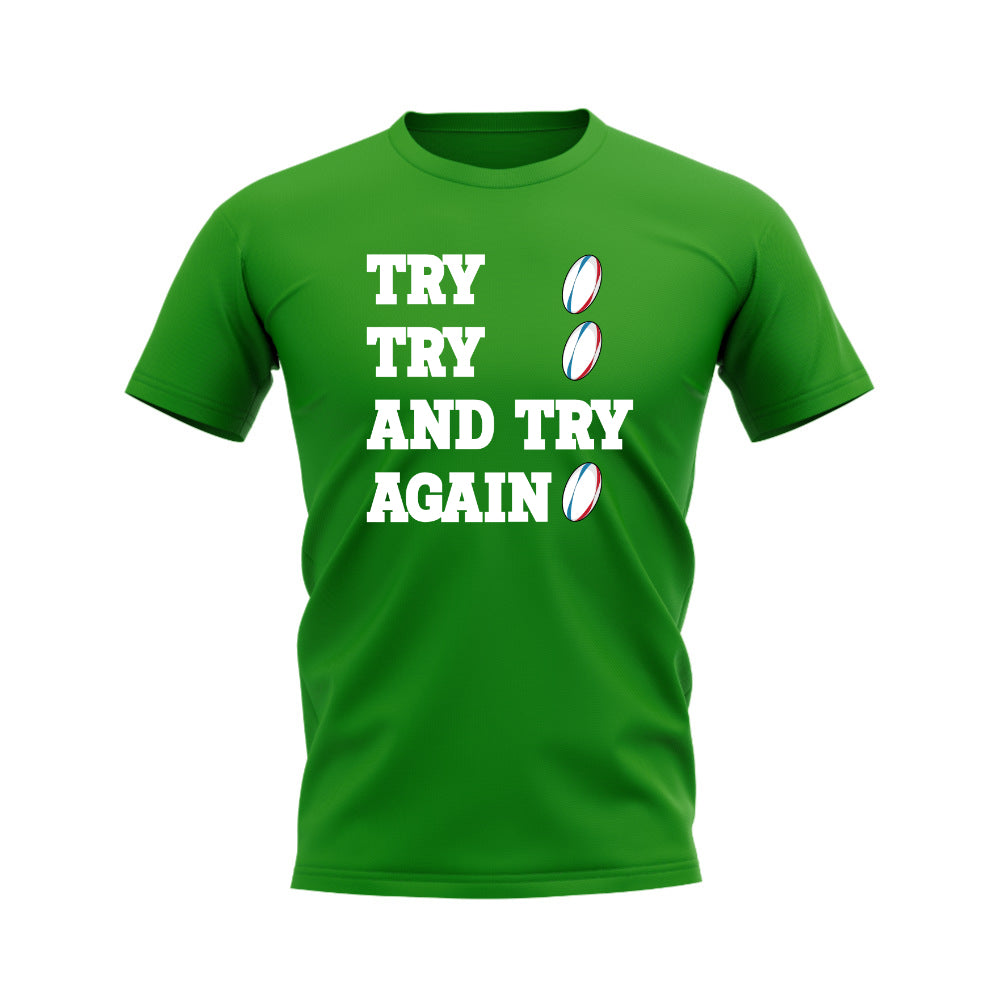 Try, Try & Try Again T-Shirt (Green) UKSoccershop